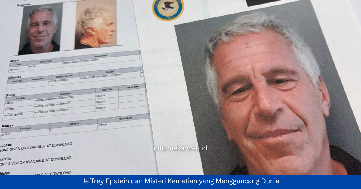 Jeffrey Epstein dan Misteri Kematian yang Mengguncang Dunia