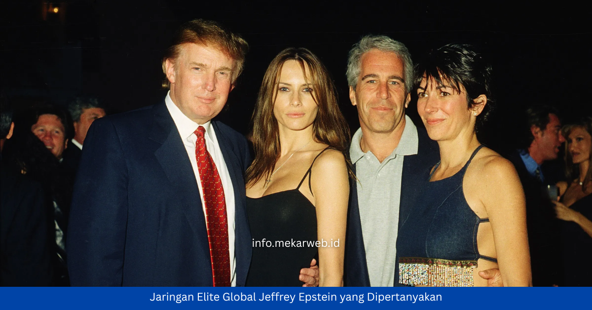 Jaringan Elite Global Jeffrey Epstein yang Dipertanyakan